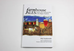 Farmhouse Ales -- Phil Markowski